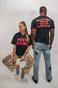 HEY BABE UNISEX TEE